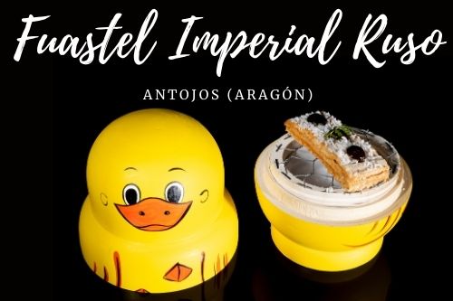 Tapa Fuastel Imperial Ruso - Antojos (Aragón)