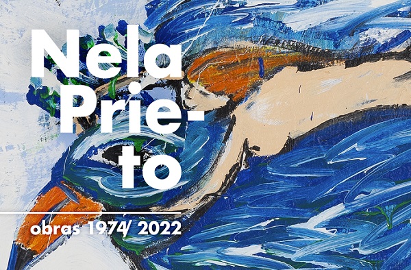 No hay imagen disponible de Nela Prieto. Obras 1974/ 2022